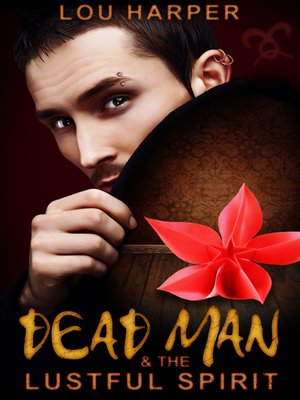 cover image of Dead Man and the Lustful Spirit